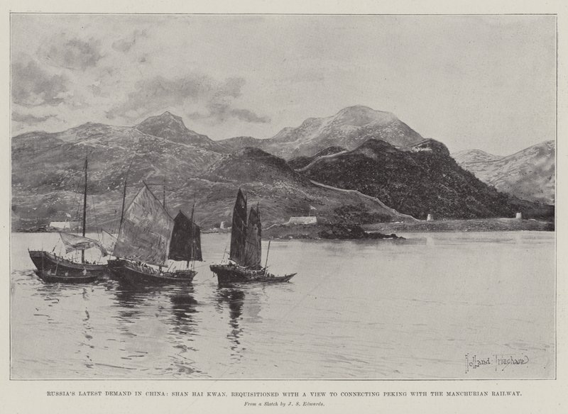 Última Demanda de Rusia en China, Shan Hai Kwan, requisada con el Propósito de conectar Pekín con el Ferrocarril de Manchuria de Joseph Holland Tringham