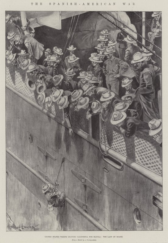 La Guerra Hispanoamericana, tropas estadounidenses saliendo de California hacia Manila, los últimos a bordo de Ralph Cleaver