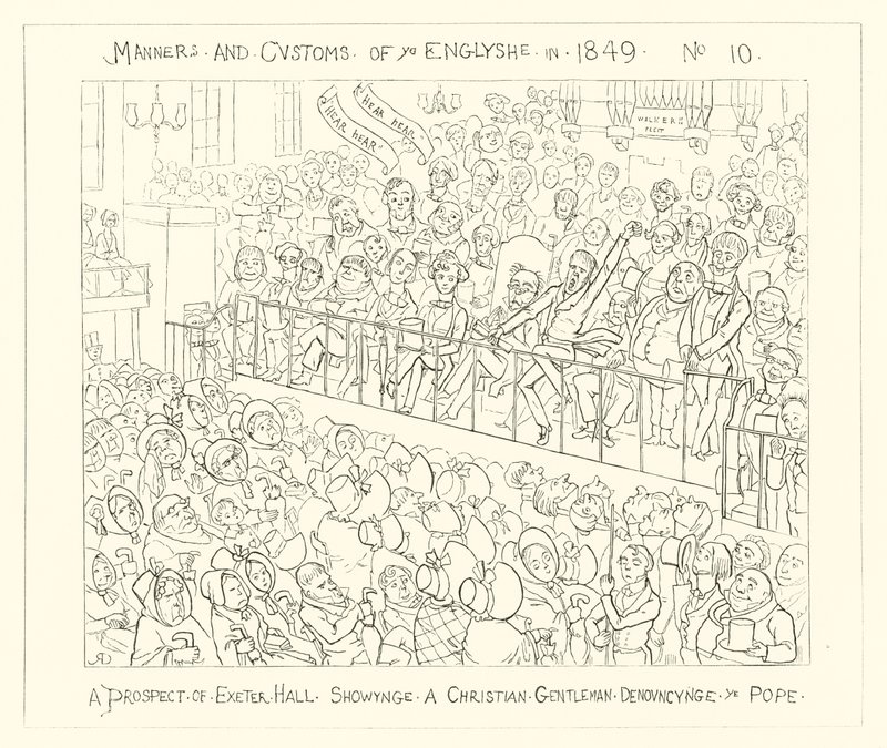 1849, Una perspectiva de Exeter Hall mostrando a un caballero cristiano denunciando al Papa de Richard Doyle