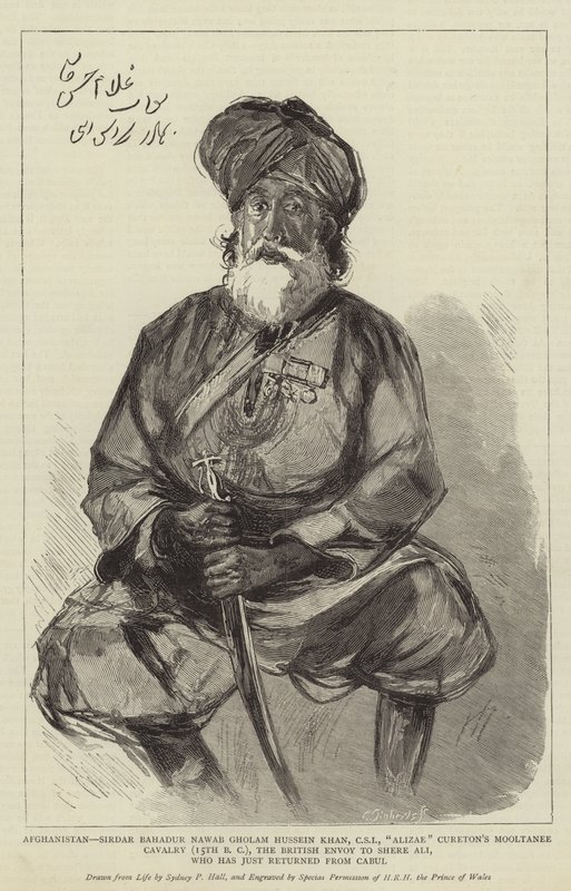 Afganistán, Sirdar Bahadur Nawab Gholam Hussein Khan, CSI, Caballería Mooltanee de Alizae Cureton (15º BC), el enviado británico a Shere Ali, que acaba de regresar de Cabul de Sydney Prior Hall