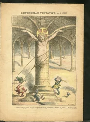 Ilustración de Achille Lemot (1846-1909) en Le Pèlerin, 28/03/09 - El intento eterno - Clericalismo y antirrepublicanismo, antimasonería, religión y fe, catolicismo - Laicización, laicidad, leyes laicas - Jesús