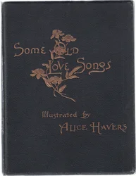 Portada, de Some Old Love Songs publicado por Hildesheimer & Faulkner, 1892