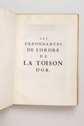 Las ordenanzas de la Orden del Toisón de Oro que pertenecieron a Philippe Sforza Visconti Doria, Marqués de Caravaggio (siglo XVII)