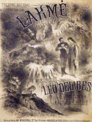 Cartel de Lakmé, ópera con libreto de Edmond Gondinet y Philippe Gille, música de Léo Delibes, Teatro Nacional de la Ópera Cómica, París, Publicado por Heugel y Sons, París