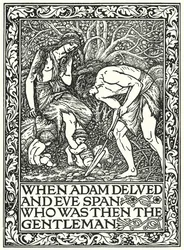 When Adam Delved And Eve Span Who Was Then The Gentleman (grabado)