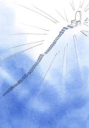 En la vida espiritual, una escalera se encuentra adelante, muy empinada, pero con lugares de descanso. En la cima está el trono de Dios. El camino está claro.