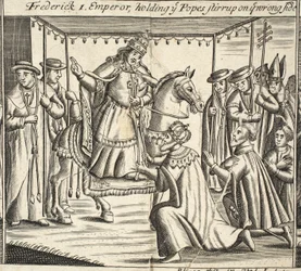 Federico I, emperador, sosteniendo el estribo del Papa en el lado equivocado, ilustración de Hechos y Monumentos de John Foxe, novena edición, pub. 1684
