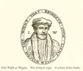 John Wight o Wygthe, vivía en 1551, impresor de libros de leyes