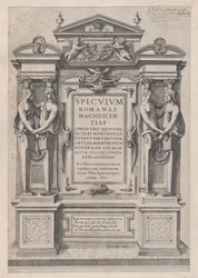 Speculum Romanae Magnificentiae: Página de Título grabada dentro de un marco arquitectónico y escultórico, 1573-77