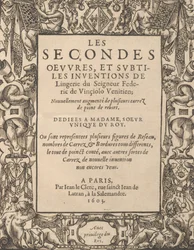 Les Secondes Oeuvres, et Subtiles Inventions De Lingerie du Seigneur Federic de Vinciolo