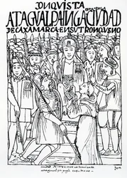 Diego de Almagro, Francisco Pizarro y el Fraile Vicente de Valverde arrodillados ante Atahualpa Inca en Cajamarca