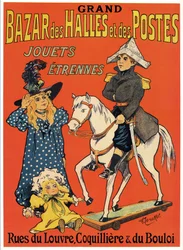 Cartel publicitario del Gran Bazar des Halles et des Posts: Tienda de juguetes y juegos (Un pequeño Napoleón de madera, una bruja y una muñeca) Ilustración de Fernand Fernel (Cerckel) (1872-1934) 1899
