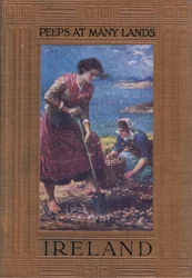 Diseño de portada: cavando papas, de Peeps at Many Lands: Irlanda publicado por Adams & Charles