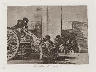 Carretadas al cementerio (Cartloads to the Cemetery), Plate 64 from Los desastres de la guerra (The Disasters of War)