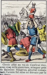 Clodoveo, aliado con el rey de Cambrai, vino con 5000 guerreros a atacar cerca de Soissons a Siagrio, el general romano, cuyo ejército fue derrotado por el rey franco