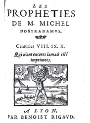 Frontispicio de Las profecías de M. Michel Nostradamus, pub. por Benoist Rigaud, 1568