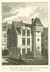 Hotel del siglo XV, situado en la esquina de la rue Jean-Tison y la rue de Bailleul, demolido en 1853