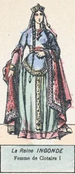 La Reina Ingunda, Esposa de Clotario I