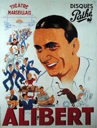 Póster anunciando una actuación de Alibert (1889-1951) en el Théâtre Marseillais