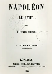 Portada de Napoleón el Pequeño, por Victor Hugo, 6ª edición, publicado por Jeffs, 1852