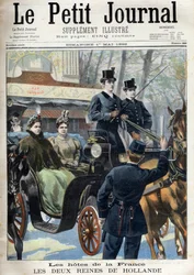 Le Petit Journal du dimanche 1 de mayo de 1898: Los huéspedes de Francia: las dos reinas de Holanda: Emma (segunda esposa del rey Guillermo III) y su hija Guillermina - Las 2 reinas de Holanda en Francia: reina Emma y su hija
