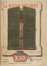Georges Alfred Bottini - La Maison Philibert (Jean Lorrain)