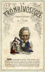 Adolphe THIERS (1797-1877) ilustración de "Le Trombinoscope", periódico político satírico de Leon-Charles Bienvenu, conocido como Touchatout (1835-1910) monografía N. 2, París