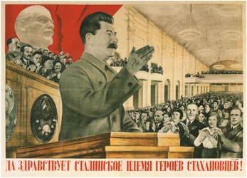 ¡Viva la generación de héroes estajanovistas de Stalin!, 1936