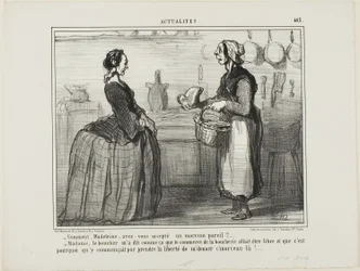 "- Madeleine, ¿cómo has podido aceptar un trozo de carne como éste - Madame, el carnicero me ha dicho que el comercio de carne será gratuito, por eso se ha tomado la libertad de darme este trozo", plato 463 de Actualités