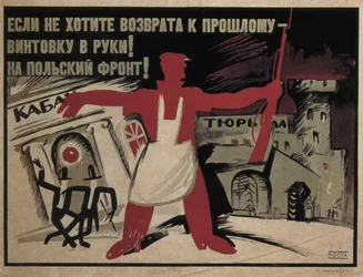 Si no quieres volver al pasado - ¡toma un rifle en la mano! ¡Al frente polaco!, 1920