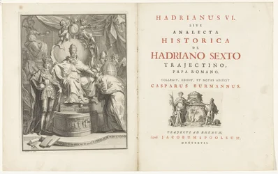 En el trono, Adrián VI Titelpagina voor: Kaspar Burmann, Hadrianus VI, sive analecta historica de Hadriano Sextus Trajectino, papa romano, 1727