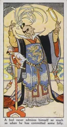 Proverbio oriental: Un tonto nunca se admira tanto a sí mismo como cuando ha cometido una tontería