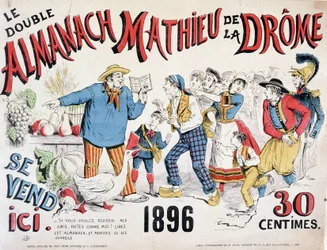 Cartel publicitario para el Almanaque Mathieu de la Drôme 1896 (un campesino dando consejos sobre cultivos a la multitud que se apresura sobre el libro), 30 centavos.