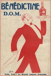 Publicidad para el digestivo (licor) “Benedictine” (D.O.M.) Un camarero lleva una botella en una bandeja. Dibujo de Sem (1873-1932). 1911.