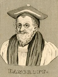 Bancroft, 1544-1610