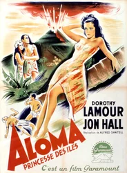 Cartel de la película Aloma de los mares del sur de Alfred Santell con Dorothy Lamour y Jon Hall 1941