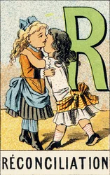 R: Reconciliación - Grabado extraído de ABCD de las niñas. Pellerin & Cie, impresor-editor, Epinal, circa 1890. Serie A. Dimensiones: 19 x 13,5 cm