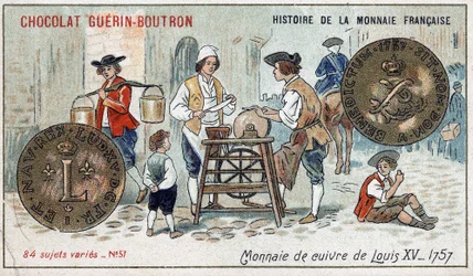Serie Histoire de la Monnaie Française publicada por Chocolat Guérin Boutron. Cromolitografía del siglo XIX. Moneda de cobre de Luis XV en 1757