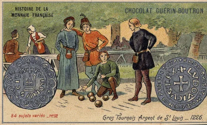 Serie Historia de la Moneda Francesa publicada por Chocolat Guérin Boutron. Cromolitografía del siglo XIX. Grandes torneos. Plata de San Luis. 1226