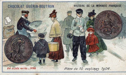 Serie Historia de la Moneda Francesa publicada por Chocolat Guérin Boutron. Cromolitografía del siglo XIX. Moneda de 10 centavos en 1904