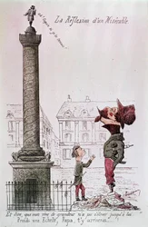 El reflejo de un miserable - Y decir, que mi sueño de grandeza no podía elevarse hasta él..., Toma una escalera, papá, llegarás allí...!. Caricatura sobre Napoleón III (1808 - 1873) mirando la columna Vendôme con su hijo. Grabado de la época.