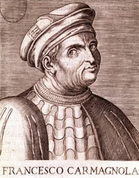 Francesco Bussone Conde de Carmagnola Condotiero Italiano (Carmagnola 1385 en Venecia 1432)