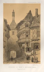 Arquitectura Pintoresca o Monumentos del Siglo XV. y XVI. Siglos: Castillos de Francia de los siglos XV y XVI: Pl. 5, Casa de madera en Bourbon-Lancy (Saone et Loire)